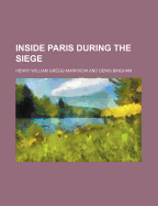 Inside Paris During the Siege