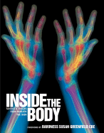 Inside the Body: Fantastic Images from Beneath the Skin