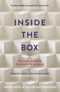 Inside the Box: The Creative Method That Works for Everyone