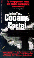 Inside the Cocaine Cartel