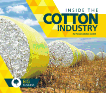 Inside the Cotton Industry