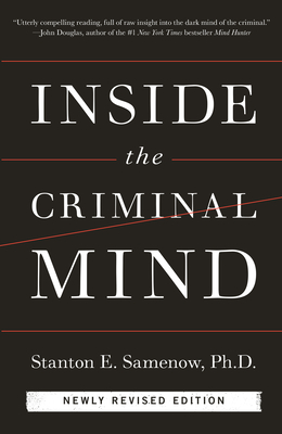 Inside the Criminal Mind (Newly Revised Edition) - Samenow, Stanton