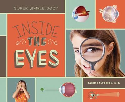 Inside the Eyes - Halvorson, Karin