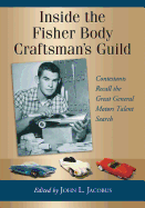 Inside the Fisher Body Craftsman's Guild: Contestants Recall the Great General Motors Talent Search