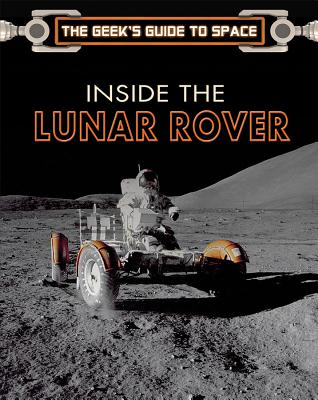 Inside the Lunar Rover - Riley, Christopher, and Woods, David, and Dolling, Phil