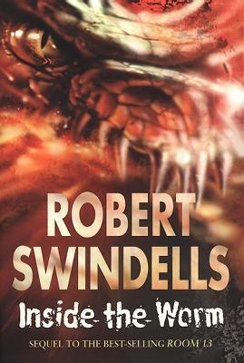 Inside The Worm - Swindells, Robert