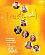 Insideout: Our Stories, Our Faith in 40 Devotions - Eastham, Chad, and Grant, Natalie, and Hockett, Rachel