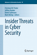 Insider Threats in Cyber Security