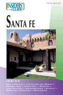 Insider's Guide to Santa Fe - Leach, Nicky, and Mahler, Richard M, and Hillerman, Anne