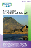 Insiders' Guide to South Dakota's Black Hills and Badlands