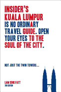 Insider's Kuala Lumpur