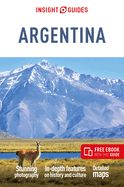 Insight Guides Argentina: Travel Guide with eBook