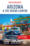 Insight Guides Arizona & The Grand Canyon (Travel Guide with Free eBook)