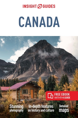 Insight Guides Canada: Travel Guide with eBook - Insight Guides