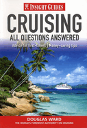 Insight Guides: Cruising: All Questions Answered