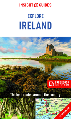 Insight Guides Explore Ireland: Travel Guide with eBook - Insight Guides