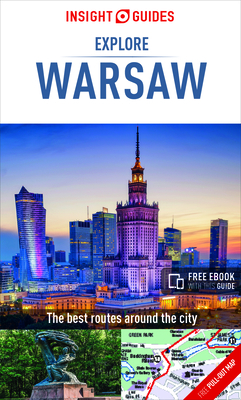 Insight Guides Explore Warsaw (Travel Guide with Free eBook) - Insight Guides