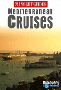 Insight Guides Mediterranean Cruises