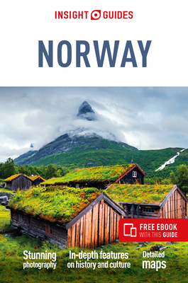 Insight Guides Norway: Travel Guide with eBook - Insight Guides