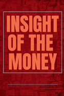 Insight of the Money