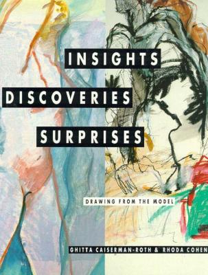 Insights, Discoveries, Surprises: Drawing from the Model by Ghitta ...