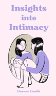 Insights into Intimacy