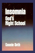 Insomnia: God's Night School - Soth, Connie