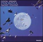 Insomnia - Gidon Kremer (violin); Naoko Yoshino (harp)
