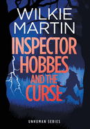 Inspector Hobbes and the Curse: Cozy Mystery Comedy Crime Fantasy