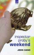 Inspector Proby's Weekend