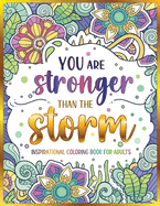Inspirational Coloring Book for Adults: 50 Motivational Quotes & Patterns to Color - A Variety of Relaxing Positive Affirmations for Adults & Teens