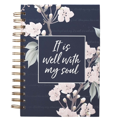 Inspirational Spiral Journal Notebook for Women It Is Well Navy Blue Floral Wire Bound W/192 Ruled Pages, Large Hardcover, with Love - Christian Art Gifts Inc (Creator)