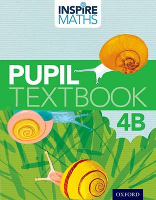 Inspire Maths: 4: Pupil Book 4B - Ho Kheong, Fong, and Ramakrishnan, Chelvi, and Kee Soon, Gan