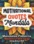 Inspire & Relax Motivational Coloring Book: 8.5x11 - Motivational Quotes & Stress Relief