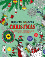 Inspired Coloring Christmas: Coloring to Relax and Free Your Mind