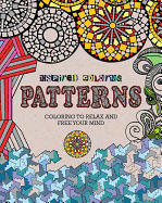 Inspired Coloring Patterns: Coloring to Relax and Free Your Mind