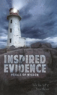 Inspired Evidence: Pearls of Wisdom