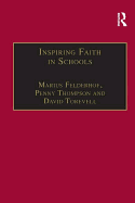 Inspiring Faith in Schools: Studies in Religious Education