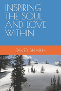 Inspiring the Soul and Love Within