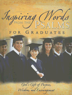 Inspiring Words from the Psalms for Graduates