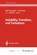 Instability, Transition, and Turbulence