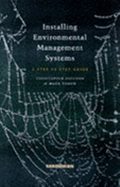 Installing Environmental Management Systems: A Step-by-step Guide