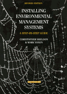 Installing Environmental Management Systems: A Step by Step Guide