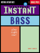 Instant Bass: Play Right Now!