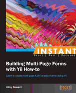 Instant Building Multi-Page Forms with Yii How-to