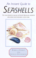 Instant Guide to Seashells - Foley, Pamela, and Forey, Pamela, and Fitzsimons, Cecilia