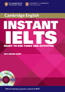 Instant Ielts Pack: Ready-To-Use Tasks and Activities