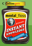 Instant Knowledge: Mental Floss