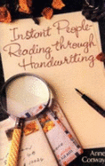 Instant People-Reading Through Handwriting - Conway, Anne