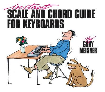 Instant Scale & Chord Guide for Keyboards - Various Authors